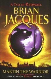 book cover of Martin le Guerrier by Brian Jacques