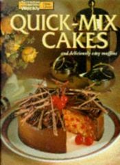 book cover of Quick-Mix Cakes and Deliciously Easy Muffins (Australian Women's Weekly Home Library) by Maryanne Blacker