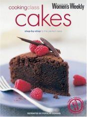 book cover of Cooking Class Cakes ( " Australian Women's Weekly " ) by Pamela Clark