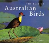 book cover of The Best of Australian Birds by Dave Watts