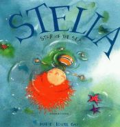 book cover of Stella Star of the Sea by Marie-Louise Gay