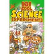 book cover of 101 Cool Science Experiments by Helen Chapman