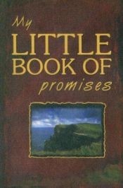 book cover of My Little Book of Promises by Compilation