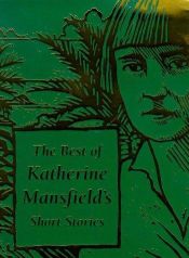 book cover of The Best of Katherine Mansfield's Short Stories by Katherine Mansfield