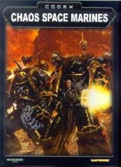 book cover of Warhammer 40, 000: Codex Space Marine del Caos (Warhammer 40, 000 Codex) by Jervis Johnson