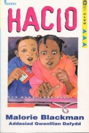 book cover of Hacio (Cyfres Cled) (Welsh Edition) by Malorie Blackman