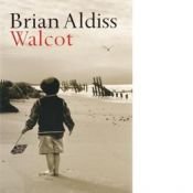 book cover of Walcot by Brian Aldiss