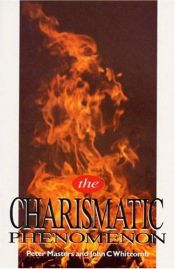 book cover of The charismatic phenomenon by Peter Masters