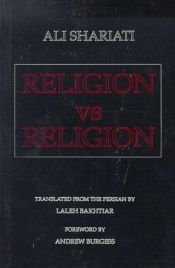 book cover of Religion Vs. Religion by Ali Shariati