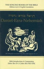 book cover of Daniel Ezra Nehemiah; with Hebrew Text and English Translation by Judah J. Slotki