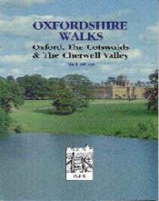book cover of Oxfordshire Walks: Oxford, the Cotswolds and the Cherwell Valley by Nicholas Moon