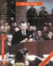 book cover of Der Nürnberger Prozess : [die letzte Schlacht] by David John Cawdell Irving