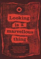 book cover of Looking Is a Marvellous Thing by Rainer Maria Rilke