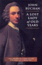 book cover of A Lost Lady of Old Years by John Buchan