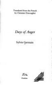 book cover of Dagen van woede by Sylvie Germain