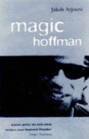 book cover of Magic Hoffman by Jakob Arjouni