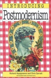 book cover of Postmodernism for Beginners (Beginners) by Richard Appignanesi
