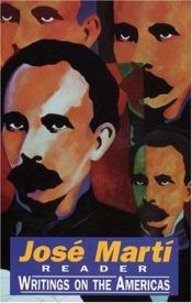 book cover of Jose Martí reader : writings on the Americas by Jose Marti