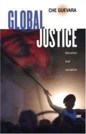 book cover of Justicia global by 切·格瓦拉