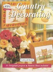 book cover of Country Decorating (American Country) by Time-Life Books