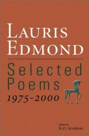 book cover of Selected poems, 1975-2000 by Lauris Dorothy Edmond