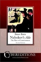 book cover of Nabokov's "Ada": The Place of Consciousness, 2 by Brian Boyd