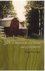 book cover of JD: Memoir of a Time and a Journey by Greg Herriges