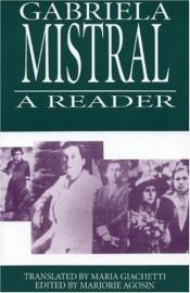 book cover of Gabriela Mistral: A Reader (Secret Weavers Series) by Ισαμπέλ Αγιέντε