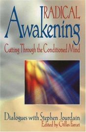 book cover of Radical Awakening: Cutting through the Conditioned Mind by Stephen Jourdain