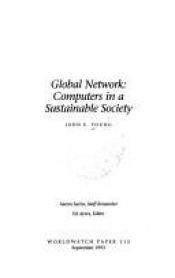 book cover of Global Network: Computers in a Sustainable Society (Worldwatch Paper ; 115) by John E. Young
