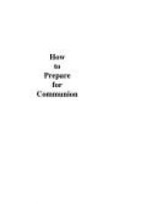 book cover of How to Prepare for Communion by Matthew Henry