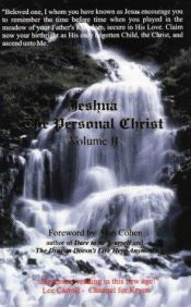 book cover of Jeshua: The Personal Christ: Messages from Jeshua Ben Joseph (Jesus), Vol. 2 by Alan Cohen