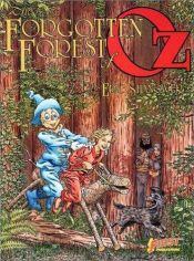 book cover of The Forgotten Forest of Oz by Eric Shanower