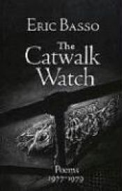 book cover of Catwalk Watch by Eric Basso
