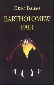 book cover of Bartholomew Fair by Eric Basso