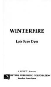 book cover of Winterfire by Lois Faye Dyer