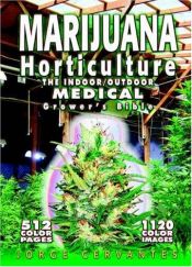 book cover of Marijuana Horticulture by Jorge Cervantes