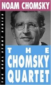 book cover of The Chomsky Quartet (The Real Story Series) by Noam Chomsky