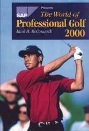 book cover of The World of Professional Golf 2000 by Mark McCormack