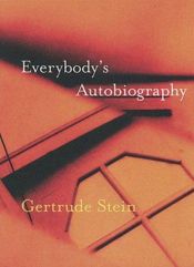 book cover of Everybody's Autobiography by Gertrude Stein