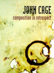 book cover of Composition In Retrospect by John Cage