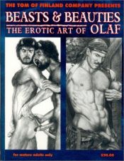 book cover of Beasts and Beauties: The Erotic Art of Olaf by Olaf Odegaard