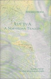 book cover of Ave Eva : herregårdsroman by Edvard Hoem