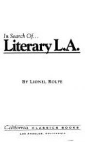 book cover of In Search of Literary L.A. by Lionel Rolfe