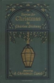 book cover of Stories for Christmas by Charles Dickens by Charles Dickens
