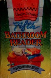 book cover of Uncle John's 5th Bathroom Reader by Bathroom Readers' Institute