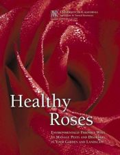 book cover of Healthy Roses by J Karlik