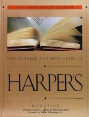 book cover of An American album : one hundred and fifty years of Harper's magazine by Lewis Lapham