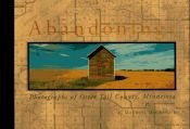 book cover of Abandonings: Photographs of Otter Tail County, Minnesota by Maxwell Mackenzie
