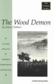 book cover of The Wood Demon A Comedy in Four Acts by Anton Chekhov